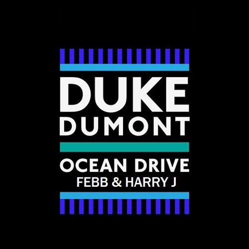 Ocean Drive (FEBB & Harry J Bootleg)|FREE DOWNLOAD|