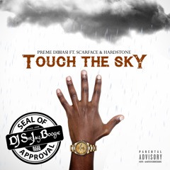 Preme Dibiasi ft. Scarface - Touch The Sky (Clean)