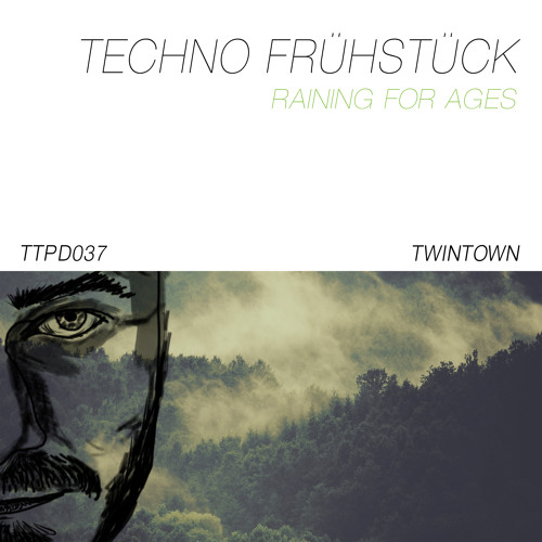 Techno Frühstück - Raining for Ages (Matthias Seibert Remix)