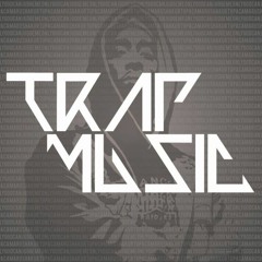 Trap Music