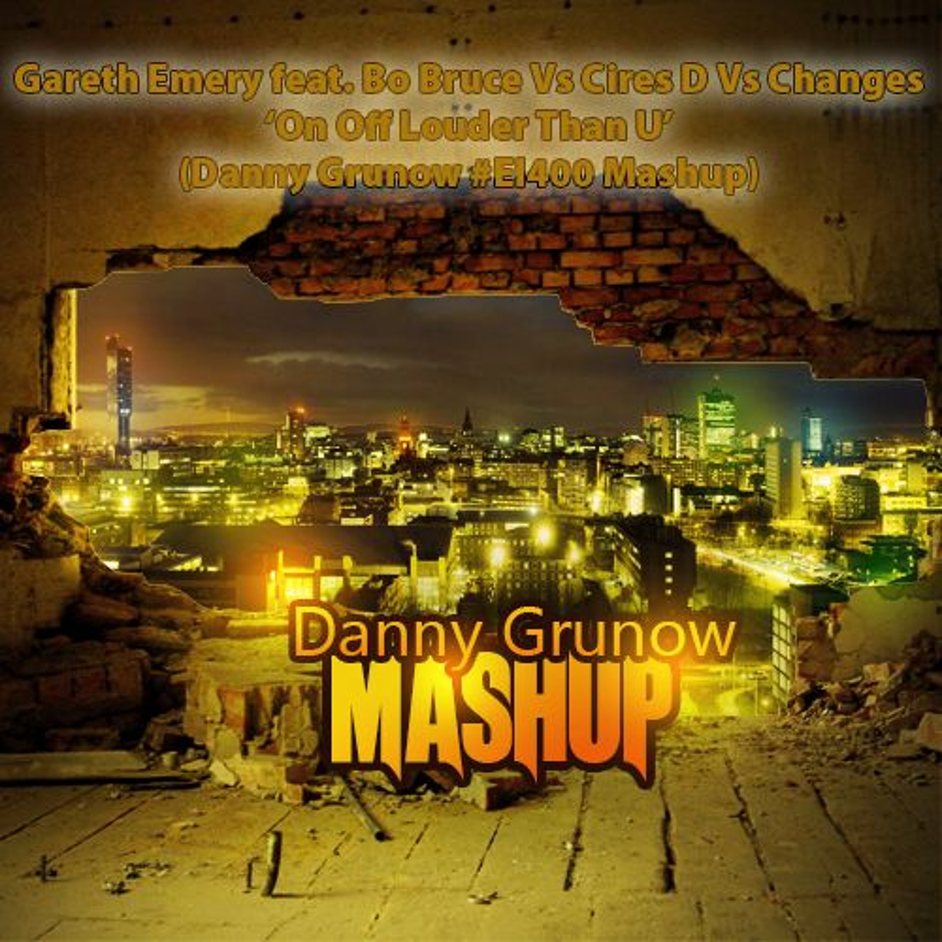 Gareth Emery Feat. Bo Bruce Vs Cires D Vs Changes - On Off Louder Than U (#EI400 Mashup) episode artwork