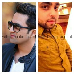 Falak shabir sajna feat bunny nagpal.mp3