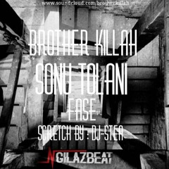 Ft. Sonu Tolani - Fase (Prod. NgilazBeat)