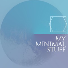 My minimal stuff