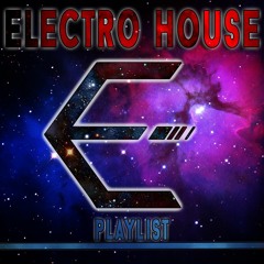 ♫Electro House♫