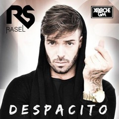 Despacito - Rasel (XOOCHE GM EDIT)