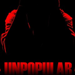 Unpopular [Prod. TheBeatPlugxMjNichols]