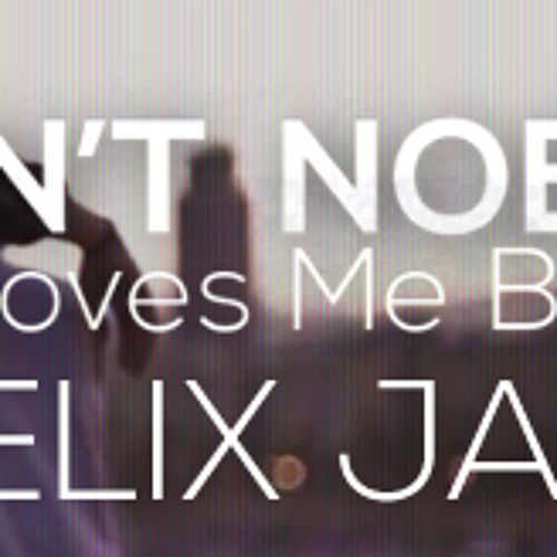 Stream Felix Jaehn - Ain't Nobody Ft. Jasmine Thompson (Andrew B! Bootleg)  FREE DOWNLOAD by NDRW | Listen online for free on SoundCloud