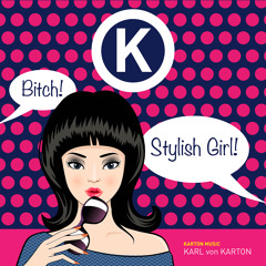 Karl von Karton - Stylish Girl