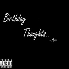 Apex: Birthday Thoughts (Beat By 3LLL)