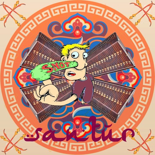 Snot - Santur