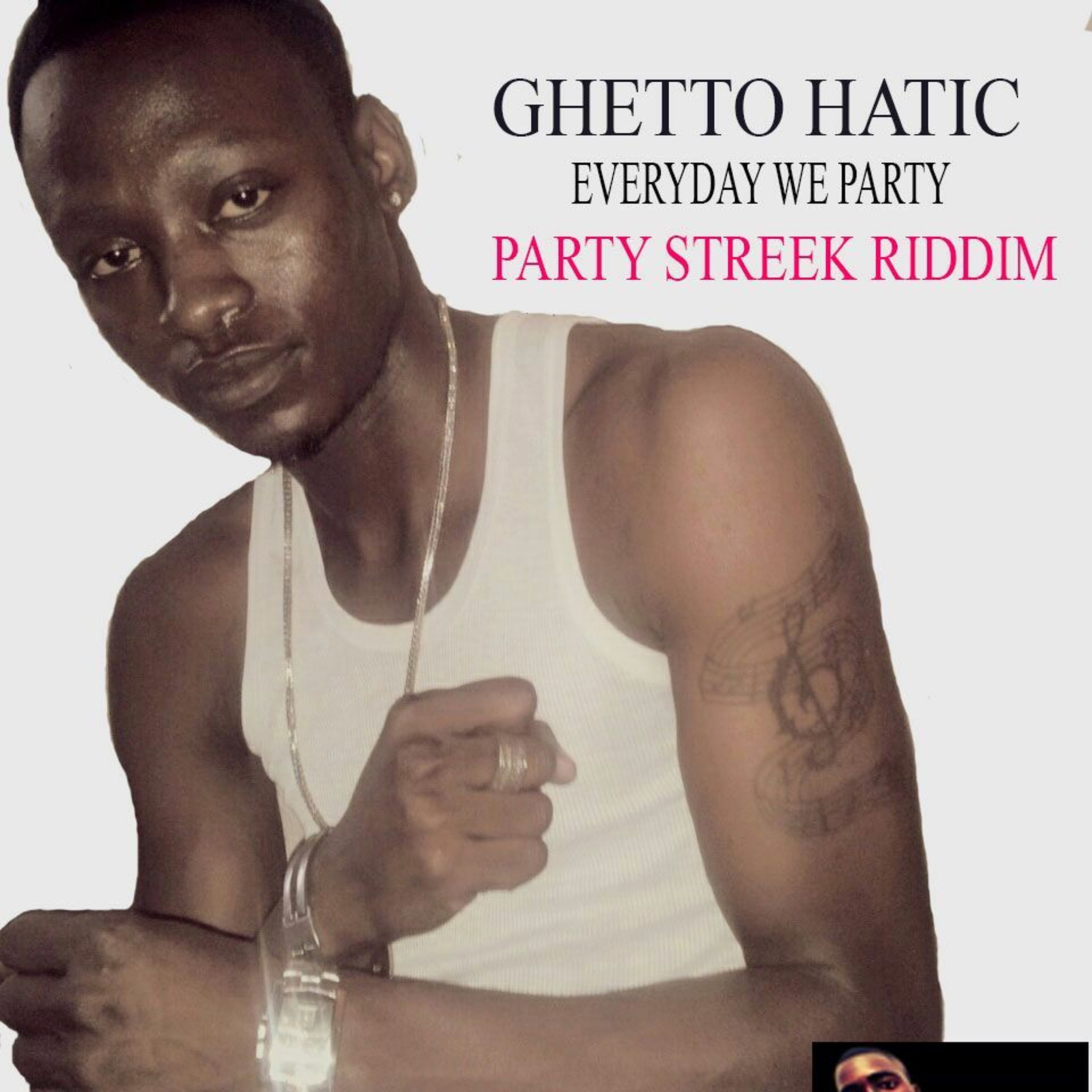 GHETTOHATIC EVERY OTHRE DAY IS A PARTY  RAW  VERSION episode artwork