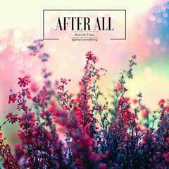 AfterAll(original ~ rough take) - ORIGINAL