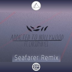 Tarro - Addicted To Hollywood (Seafarer Flip)