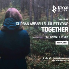 Gurban - Abbasli - Juliet - Lyons - --Together - (Radio Edit)
