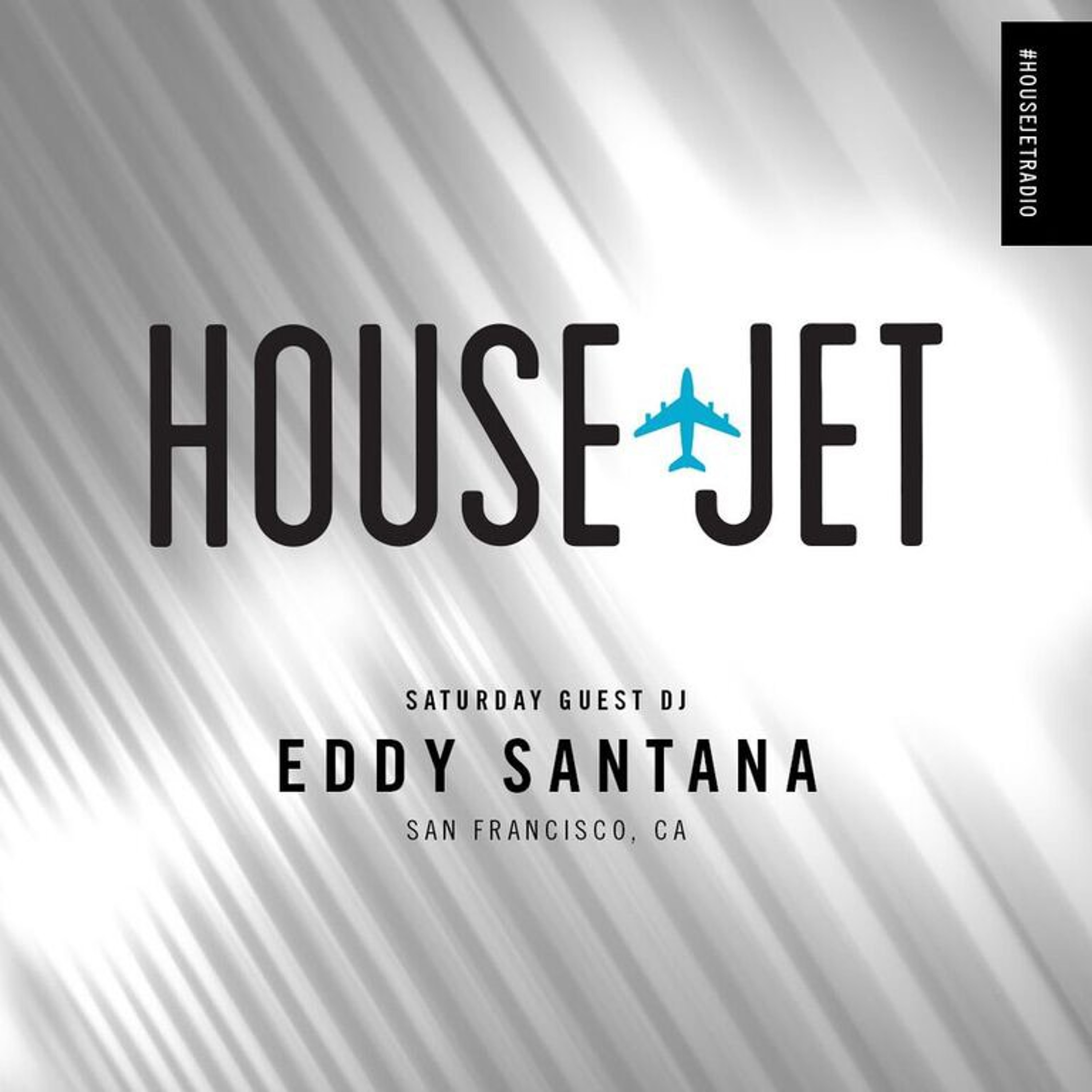 SATURDAY GUEST DJ: EDDY SANTANA (SAN FRANCISCO, UNITED STATES) episode artwork