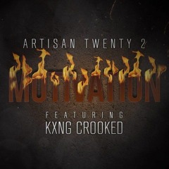 Motivation Feat. KXNG CROOKED