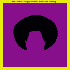 STE/REO & The Psychedelic Music Club Factory - Lost in a dream (outtake)