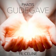 GUDEGAVE (TIL CELINE)