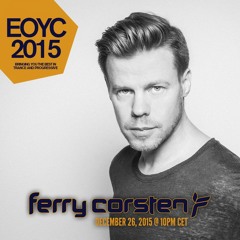 Ferry Corsten - EOYC 2015 mix for AH.FM [December 26, 2015]