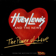 Huey Lewis & The News - The Power Of Love (Skate Edit)
