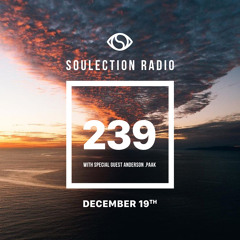 Soulection Radio Show #239 w/ Anderson .Paak