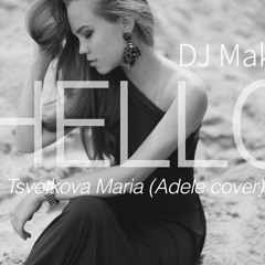 DJ Maksy & Maria Tsvetkova - Hello (Rumba 24BPM)