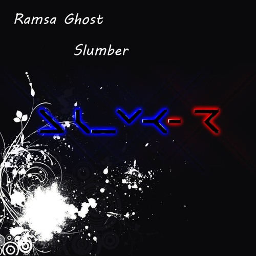 Ramsa Ghost - Slumber