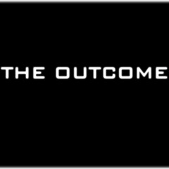 The Outcome
