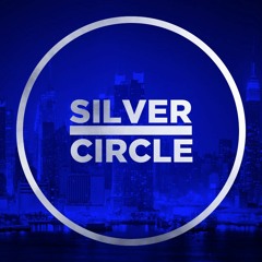 Silver Circle EDM Mix #1