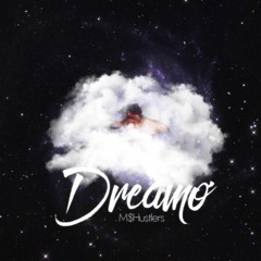 [M$H] DREAMƠ - N.O Ft. Robe The Out$ider X Lockie