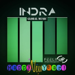 Indra - Global Music LiveSet 2016 (New Year Gift)