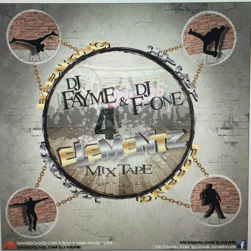 4 Elementz (F-oNe & Fayme)*hosted by Mophonk*