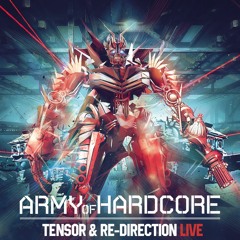 Tensor & Re-Direction LIVE @ Army Of Hardcore 2015
