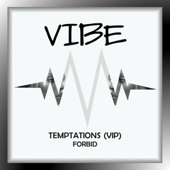 Forbid - Temptations (VIP)