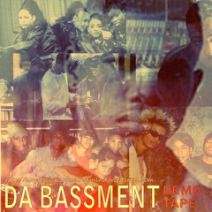 Da Bassment - Ain't Nuthin' But A B-Party (Alternate Mix)