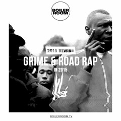 Rewind 2015: Grime and Road Rap in 2015