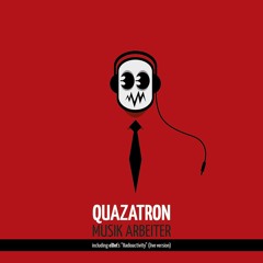 Quazatron - Showroom Dummies