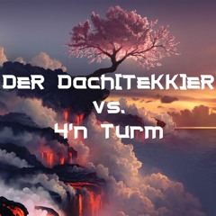D.D.T. vs. 4'n Turm - 190er!