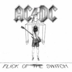 AC/DC: Flick Of The Switch - Side A (Vinyl Rip)