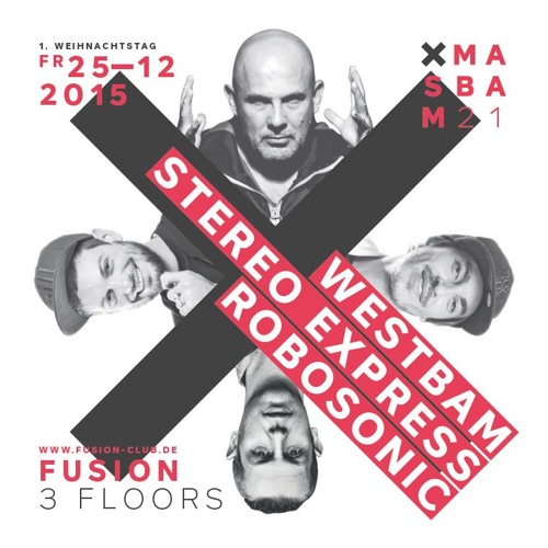 Westbam @ X-MasBam / Fusion Club 25.12.2015