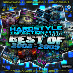 Hardstyle Infection Best of 2008 - 2009