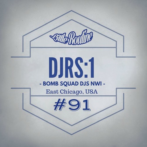 DJRS:1 - Little Routine #91 (2015)