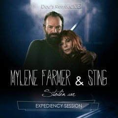 Mylene Farmer & Sting - Stolen car (Fancy Single Dou²s Remix Club)
