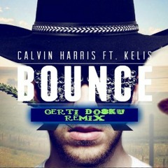 Calvin Harris - Bounce (Gerti Dosku Remix)