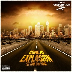 Conejo - Explosion (Gee Funktion Remix, 2015)