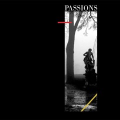PASSIONS - Endless