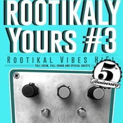 Rootikal Vibes HiFi Digital Roots Mixtape