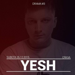 Yesh - Je**nje mame s Drame (live DJ set ft. MC Big Oz & MC Filip Motovunski) - 26 DEC 2015