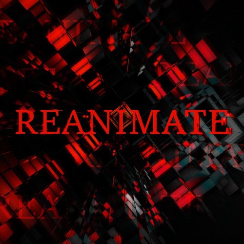 Reanimate